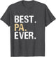Best Pa Ever Grandfather Grandpa
