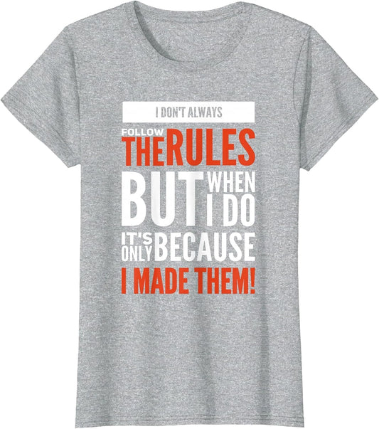 The Authoritarian Rebel Funny Rule Maker Not Follower