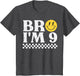 9th Birthday Bro Im 9 Smile Retro Groovy Boys Girls Kids