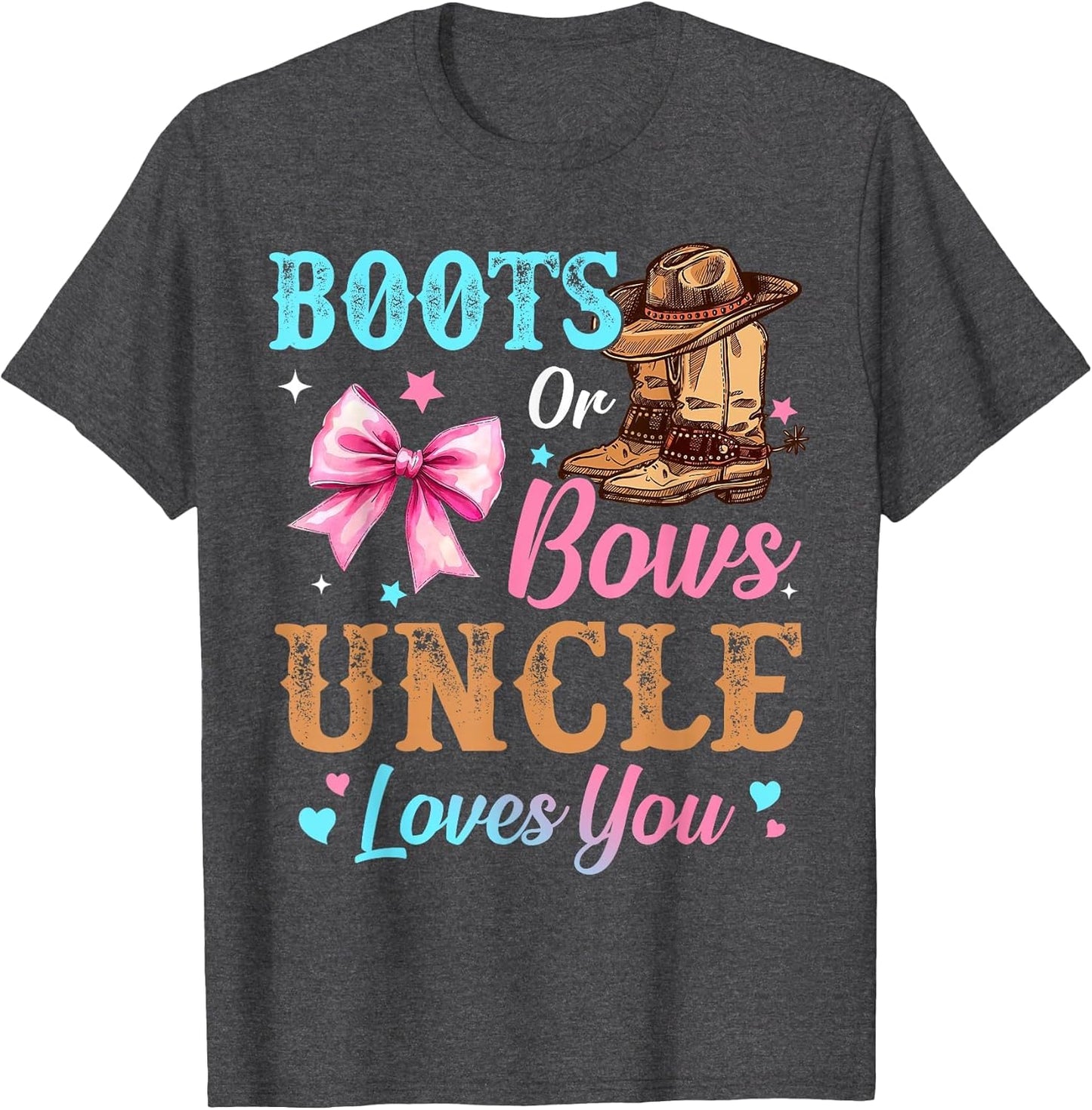 Boots or Bows Uncle Loves You Gender Reveal Family