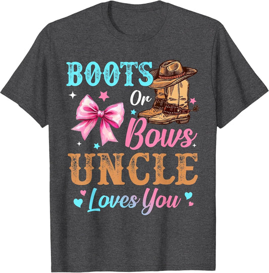 Boots or Bows Uncle Loves You Gender Reveal Family