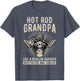 Faster and Cooler Hot Rod Grandpa