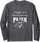 Semi Truck Driver Funny Caught Ya Staring at My Peter Shirt