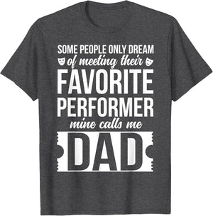 Proud Theatre Dad Theatre Actress Dad Theater Father
