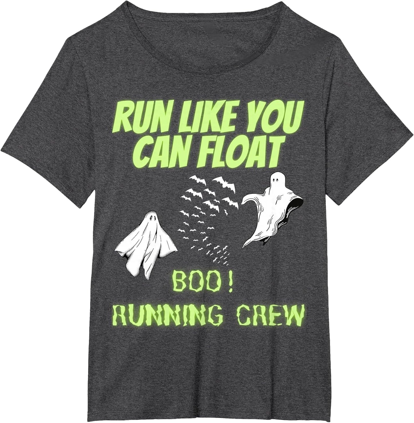 Run Like You can Float Running Design for Halloween Running