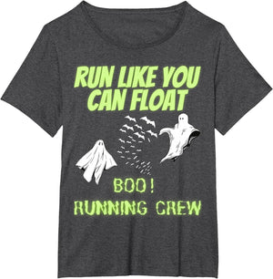 Run Like You can Float Running Design for Halloween Running