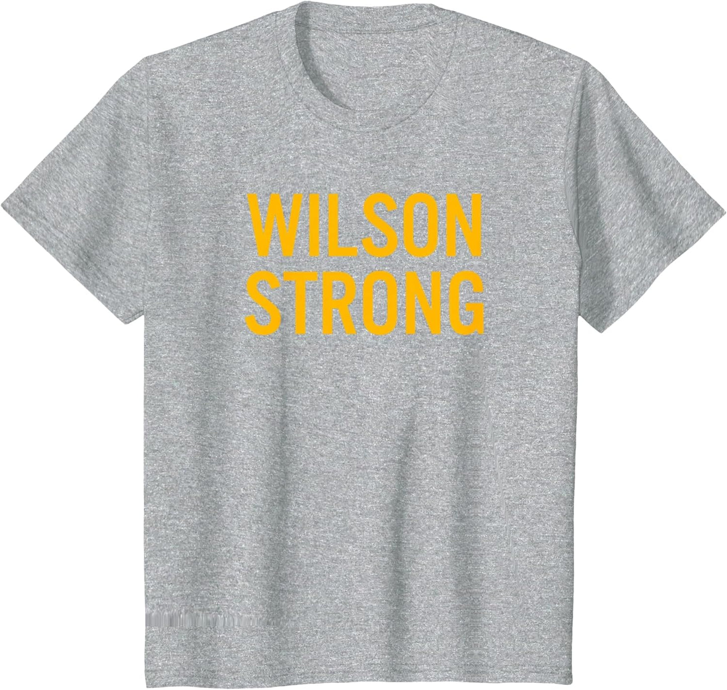 Wilson High School Strong