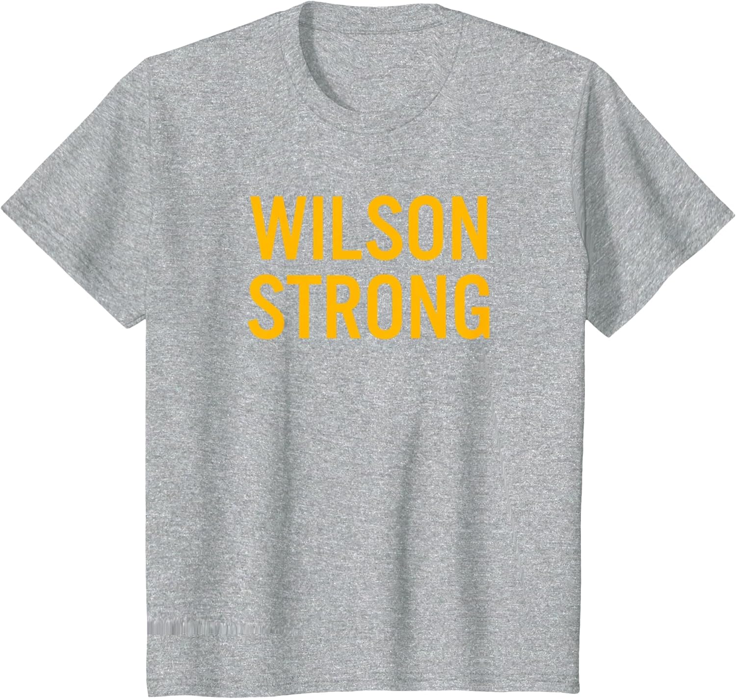 Wilson High School Strong