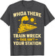 Whoa There Train Wreck This Isn't Your Station - Locomotive
