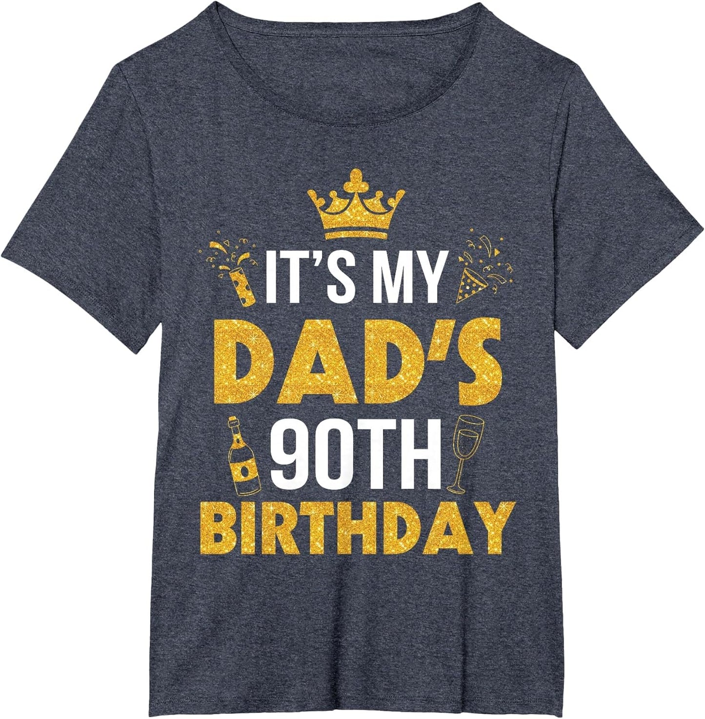 Happy Father Daddy 90 Years Old It's My Dad's 90th Birthday