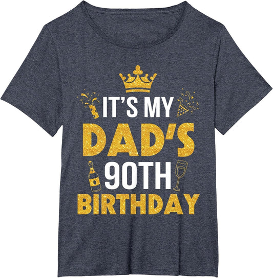 Happy Father Daddy 90 Years Old It's My Dad's 90th Birthday