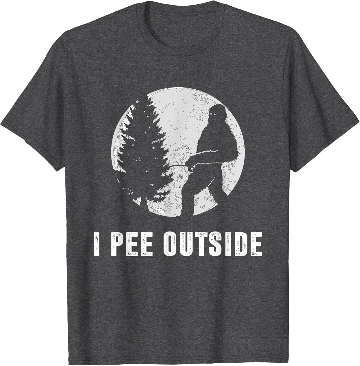 I Pee Outside Adult Humor Funny Sasquatch Bigfoot Camping