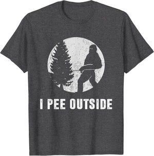 I Pee Outside Adult Humor Funny Sasquatch Bigfoot Camping