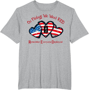 On Fridays We Wear RED Remember Everyone Deployed