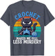 Crochet Makes Me Feel Less Murdery Cat Crochet Women