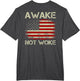 Vintage American Flag Awake Not Woke (on Back)
