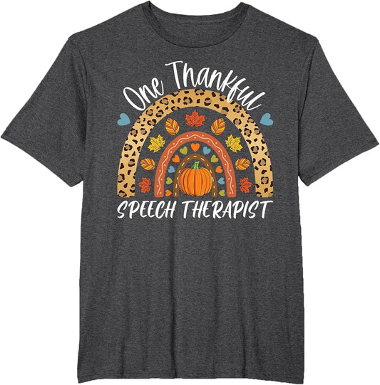 One Thankful Speech Therapist Cute Thanksgiving Fall Rainbow