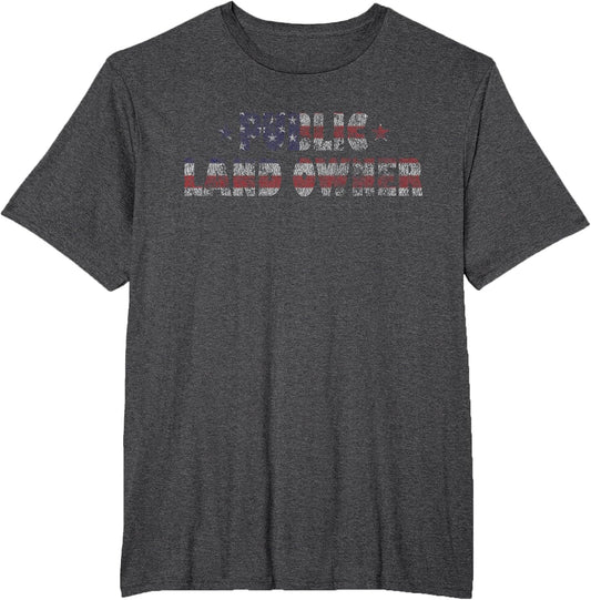 Public Land Owner Patriotic American Flag Distressed