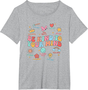 School Counselor Be Kind to Your Mind Back to School