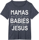 Mamas Don't Let Your Babies Grow Up Without Jesus