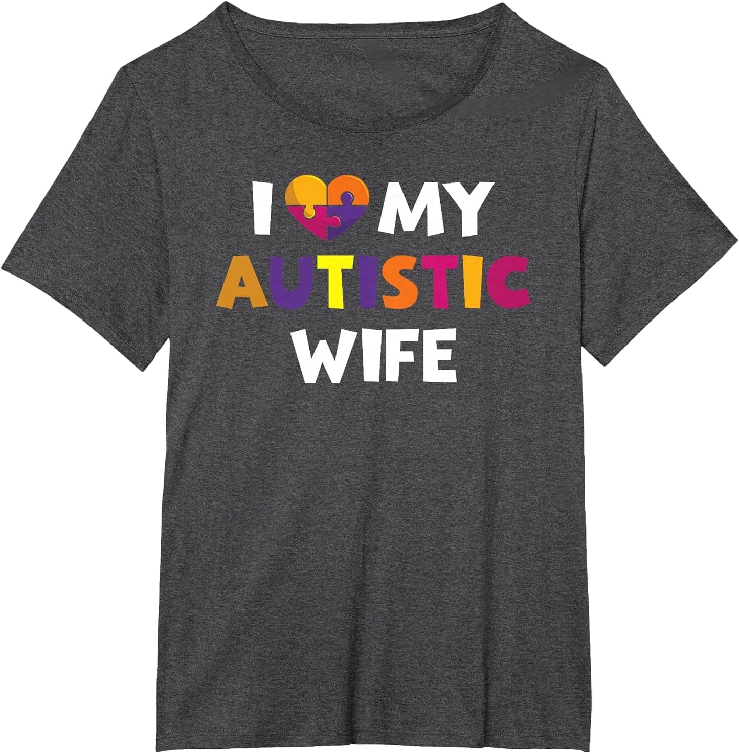 I Love My Autistic Wife I Heart Wife with Autism