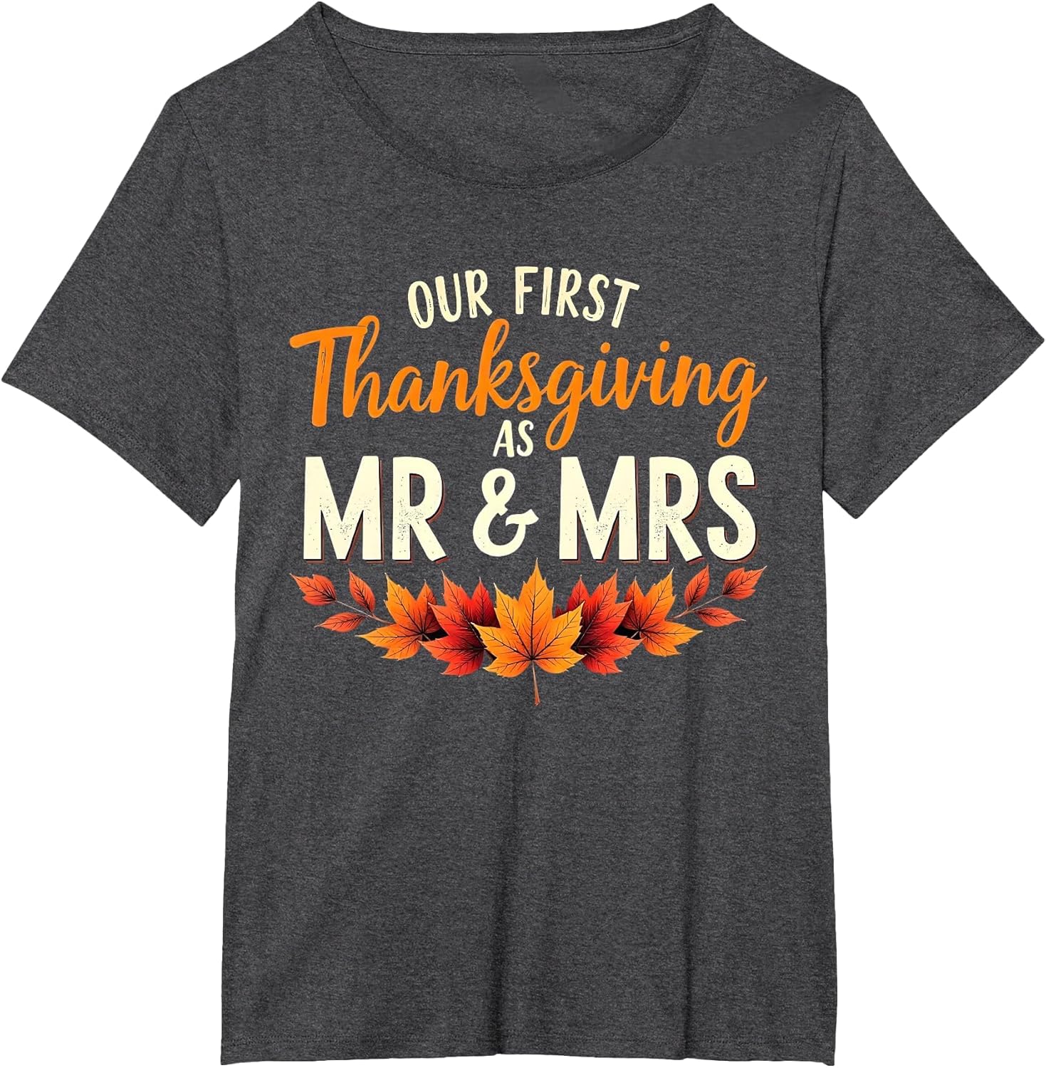 Our First Thanksgiving Mr and Mrs Matching Couples Newlywed