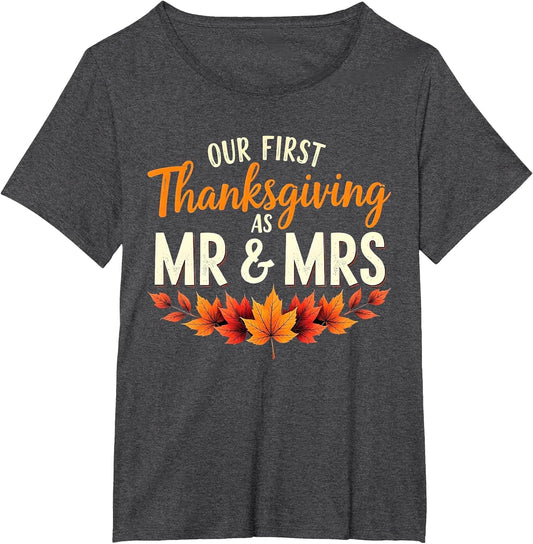 Our First Thanksgiving Mr and Mrs Matching Couples Newlywed