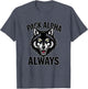 Pack Alpha Always Alpha Wolf Design
