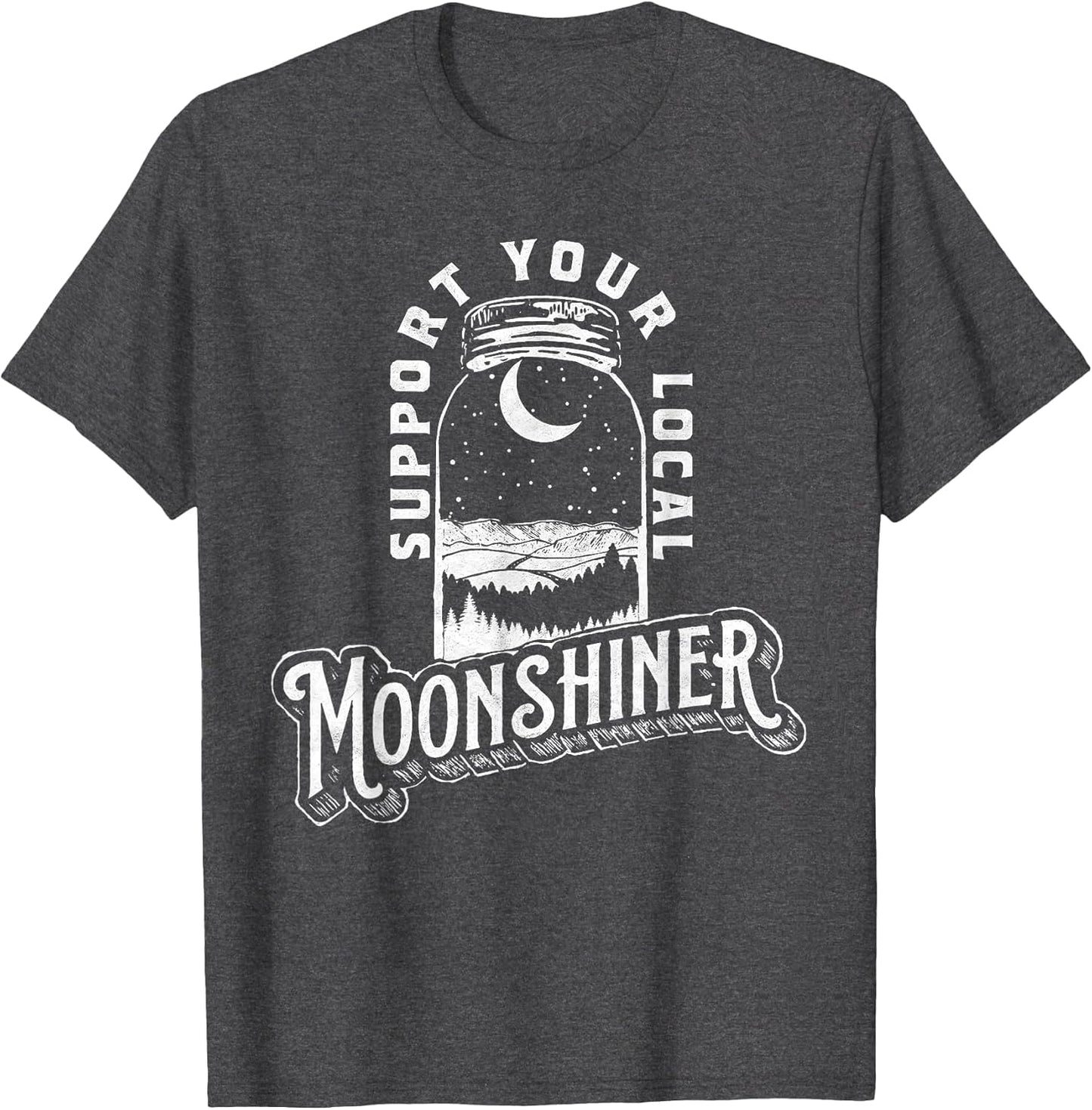 Support Your Local Moonshiner Funny Moonshine Jar Vintage