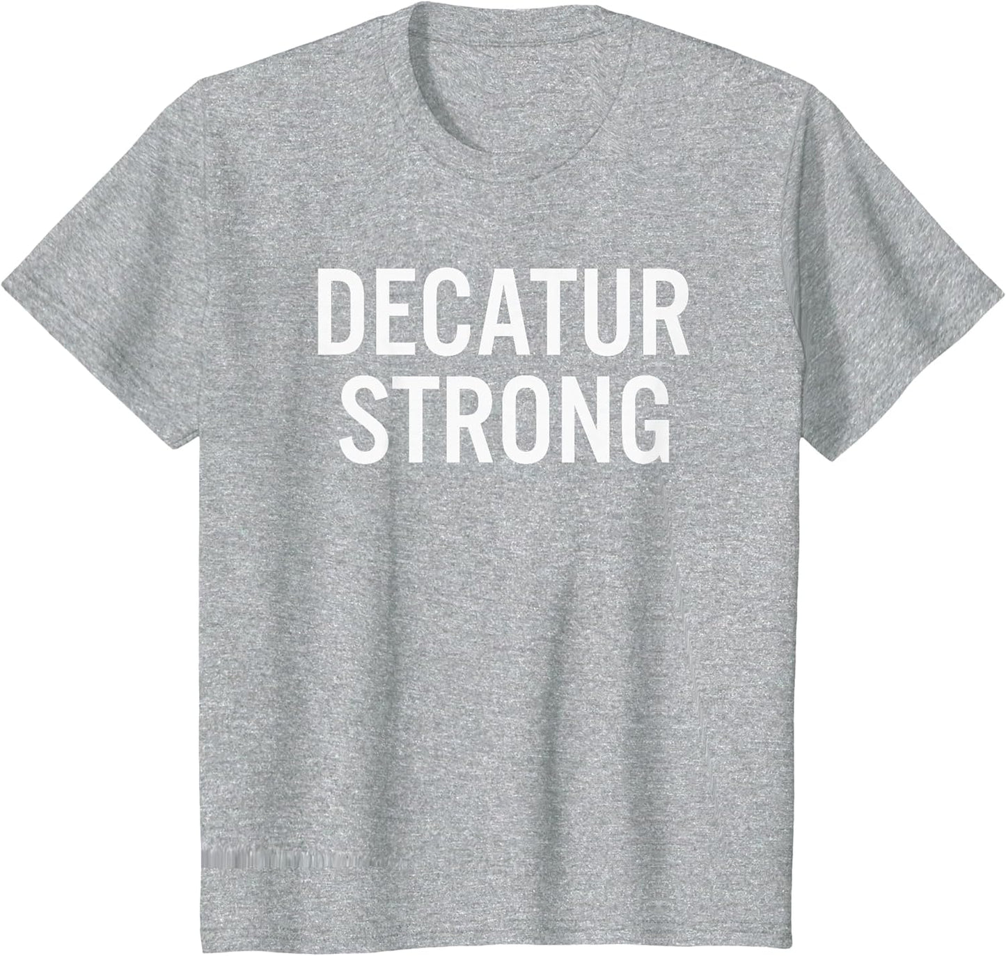 Decatur High School Strong