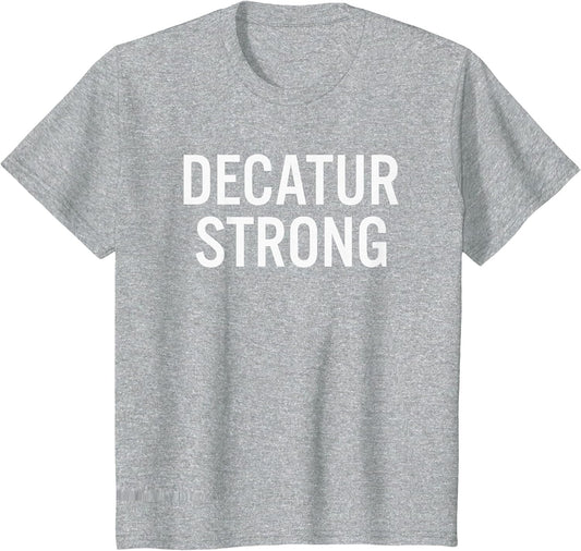 Decatur High School Strong