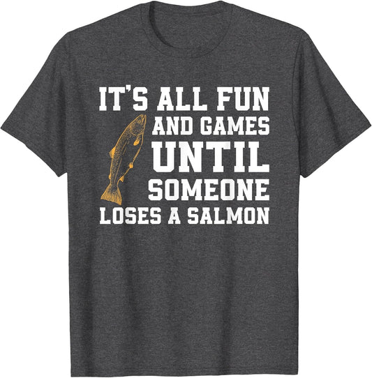 Funny Salmon Fishing Quote Alaska Angler