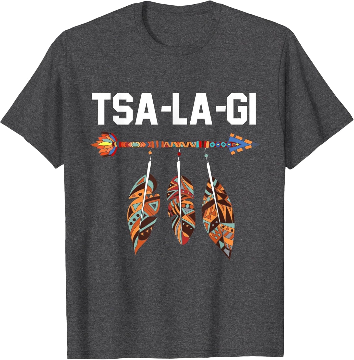 Tsalagi Proud Cherokee Native American Indigenous