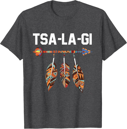 Tsalagi Proud Cherokee Native American Indigenous