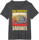 Easily Distracted by Sardines Funny Retro Sardine Food Lover