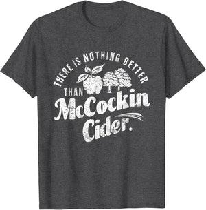 Funny Dirty Adult Humor Gag Saying Shirts Mccockin Cider