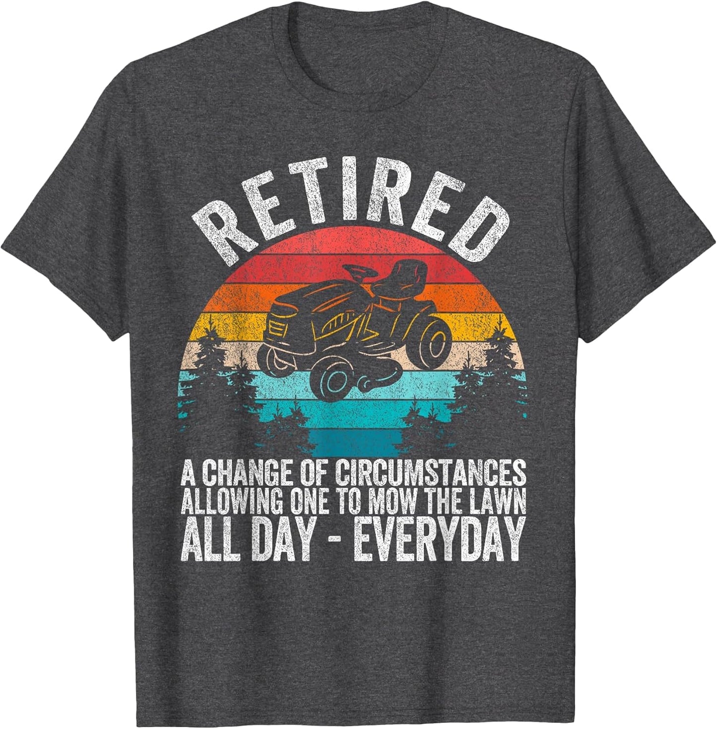 Funny Retired Definition Lawn Mowing Mow Retirement