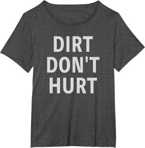 Funny Motocross Dirt Bike Biker Saying Dirt Don't Hurt Men