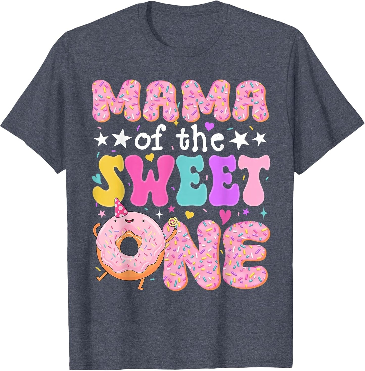 Mama of The Sweet One 1st Birthday Donut Bday Party