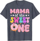 Mama of The Sweet One 1st Birthday Donut Bday Party