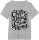 Coffee Dogs Crime Shows Funny Coffee Dog Lovers