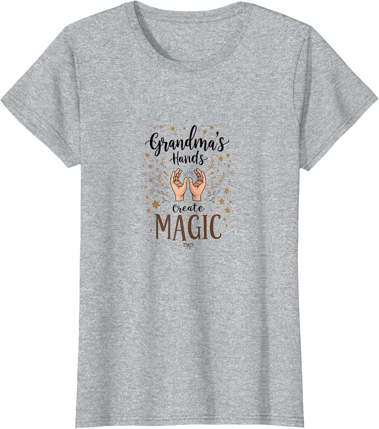 Grandma's Hands Create Magic Design