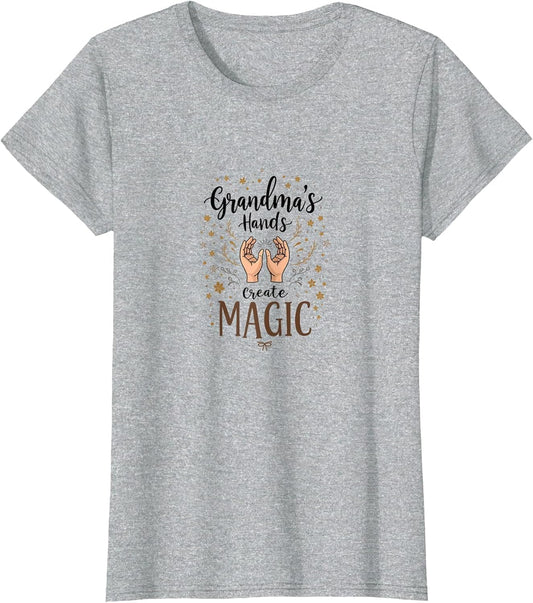 Grandma's Hands Create Magic Design