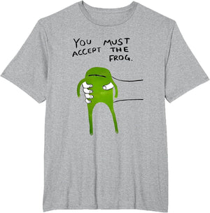 You Must Accept The Frog Funny Meme