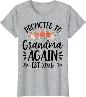 Promoted to Grandma Again Est 2026 Soon to Be Grandma 2026