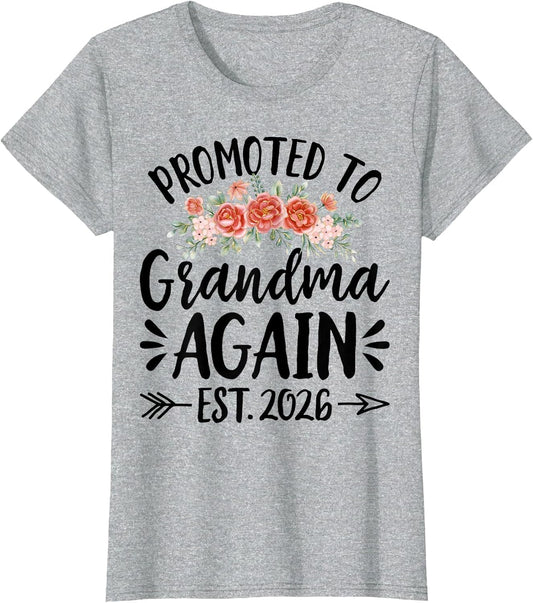 Promoted to Grandma Again Est 2026 Soon to Be Grandma 2026