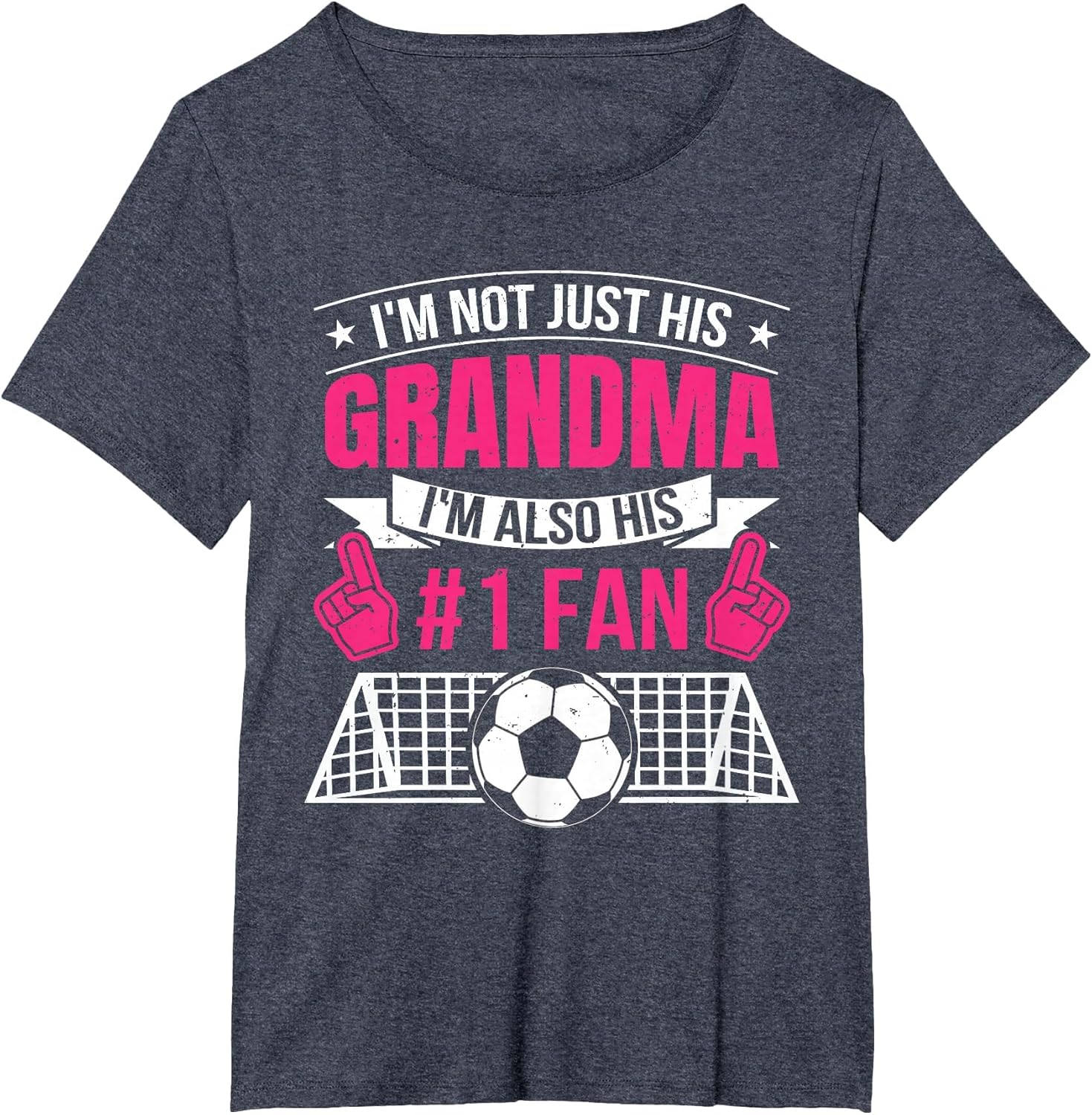 Women Funny Soccer Not Just His Grandma I'm His Number 1 Fan