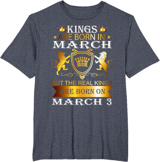 Kings are Born On March 3rd Birthday Bday Men Boy Gift