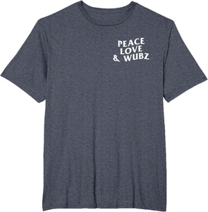 Peace Love and Wubz Funny Techno House Music Rave EDM Slay