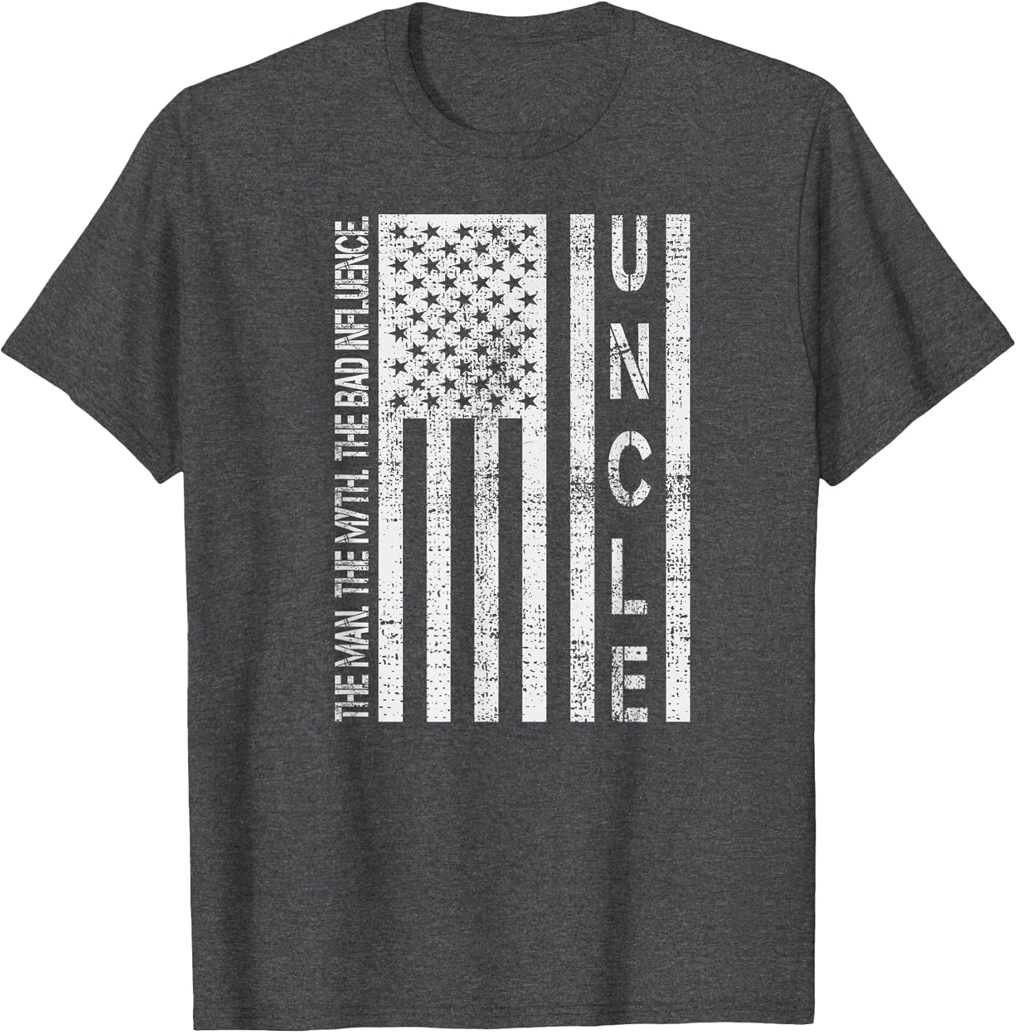 Uncle The Man The Myth The Bad Influence Retro Vintage Shirt